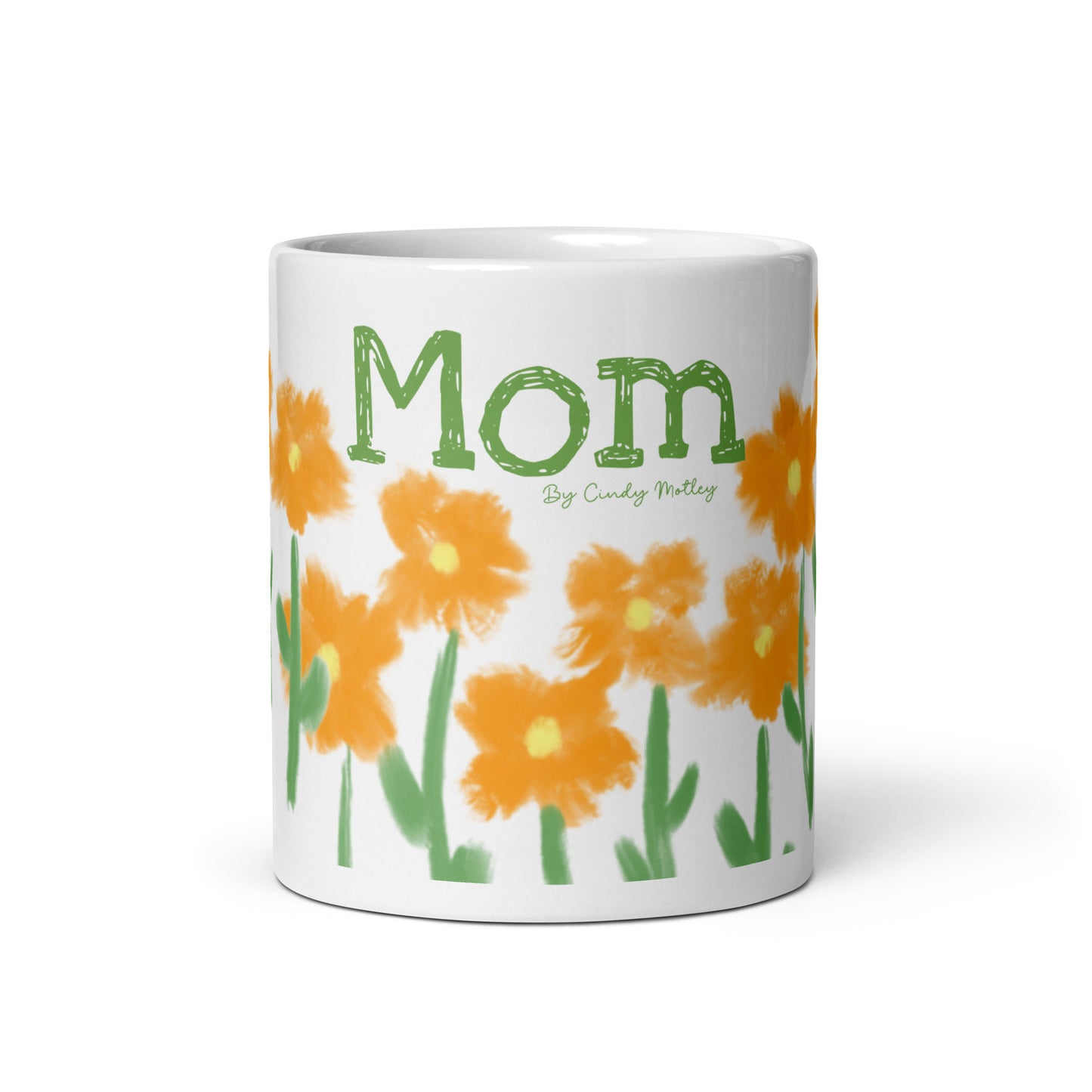 Mom By Cindy Motley White glossy mug