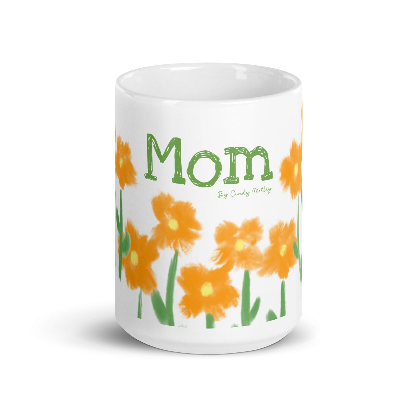Mom By Cindy Motley White glossy mug